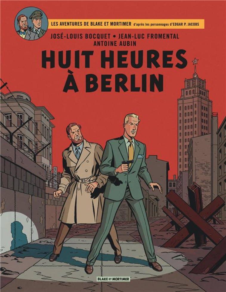 BLAKE & MORTIMER - TOME 29 - H - AUBIN ANTOINE - BLAKE MORTIMER