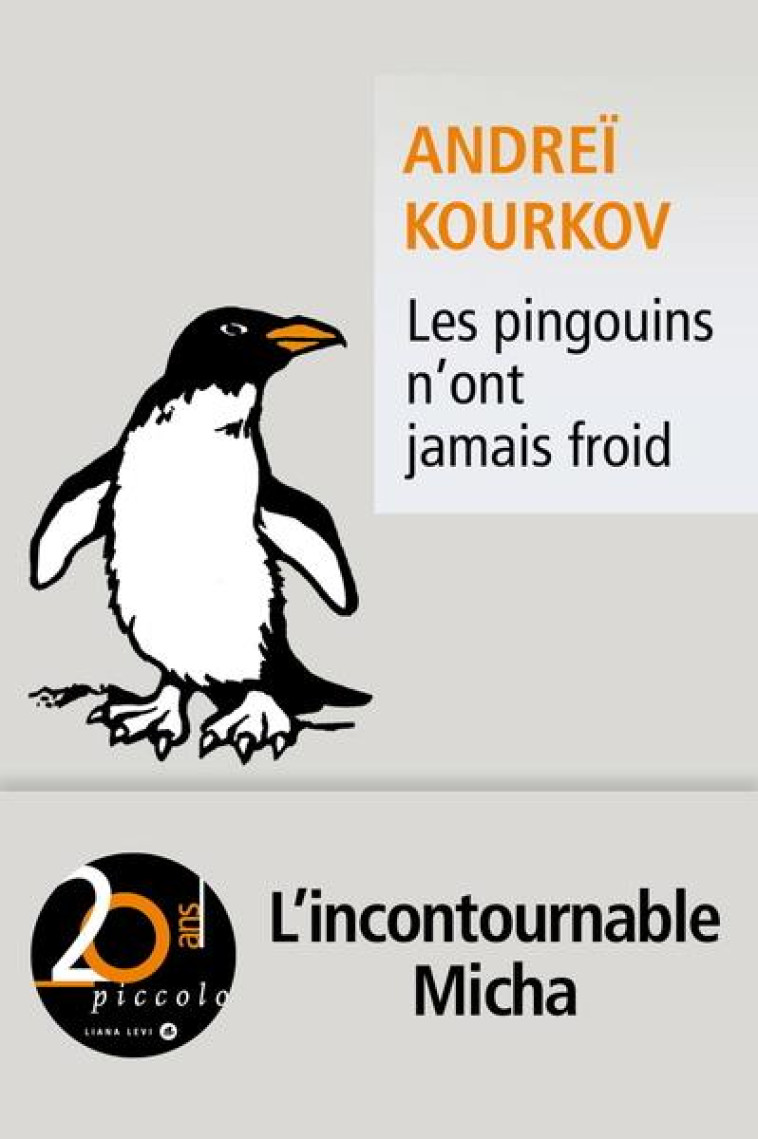 LES PINGOUINS N ONT JAMAIS FRO - KOURKOV ANDREI - LEVI