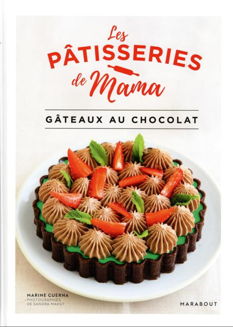 LES PATISSERIES DE MAMA - GATE - LES PATISSERIES DE M - MARABOUT