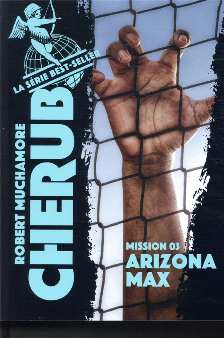 ARIZONA MAX - CHERUB - T03 - MUCHAMORE ROBERT - CASTERMAN