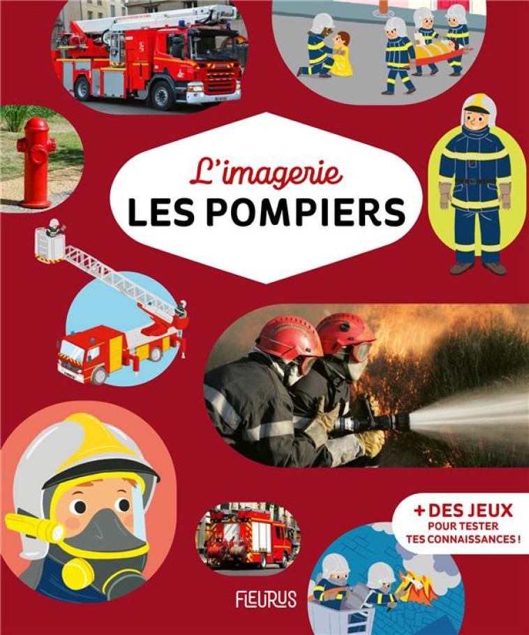 L-IMAGERIE - LES POMPIERS - BOUET/SIMON - FLEURUS