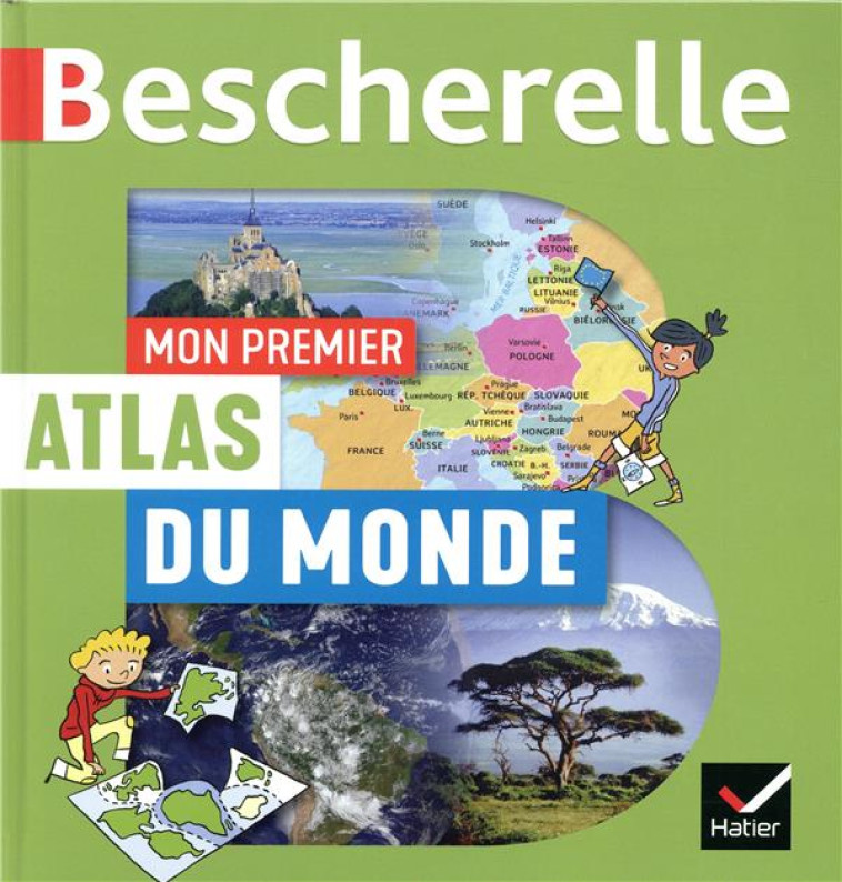 MON PREMIER ATLAS BESCHERELLE - BOURON/DAVID/AUDOUIN - HATIER SCOLAIRE