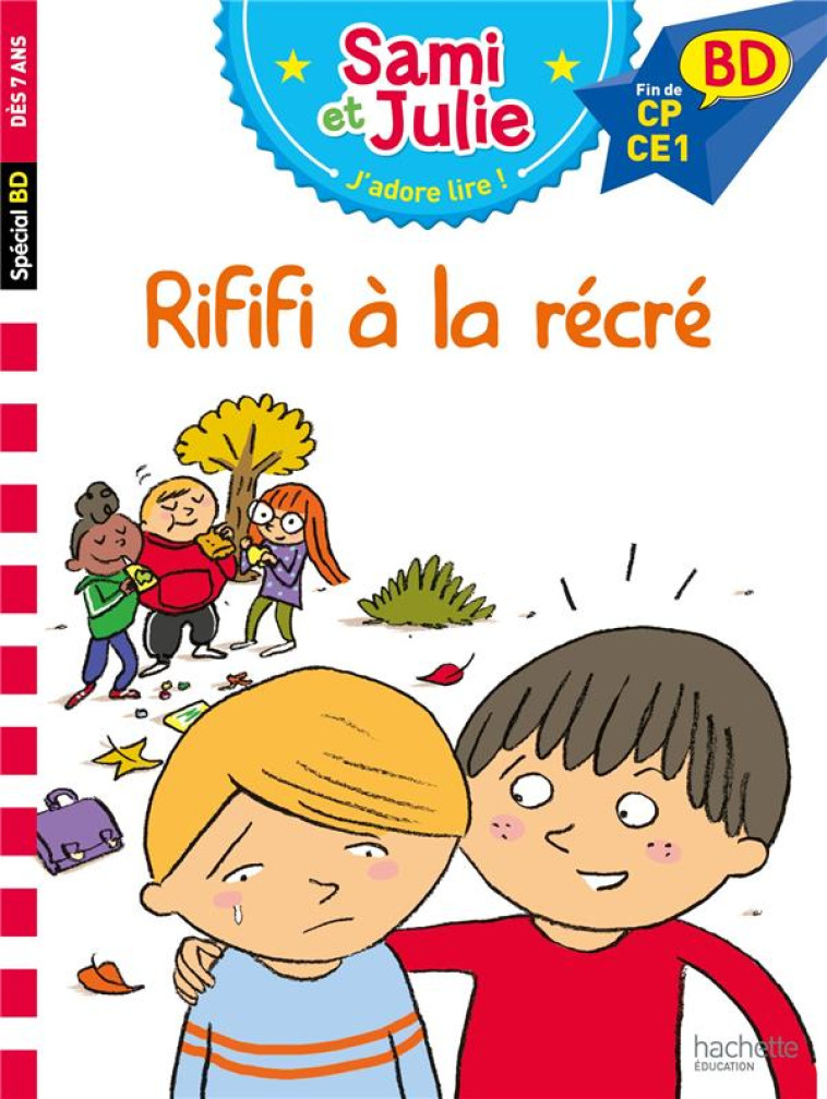 SAMI ET JULIE BD - RIFIFI A LA - BONTE/LEBRUN/AUDRAIN - HACHETTE