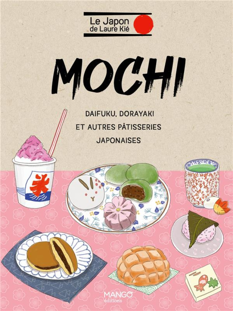 MOCHI ET AUTRES PATISSERIES JA - KIE/KISHI - MANGO