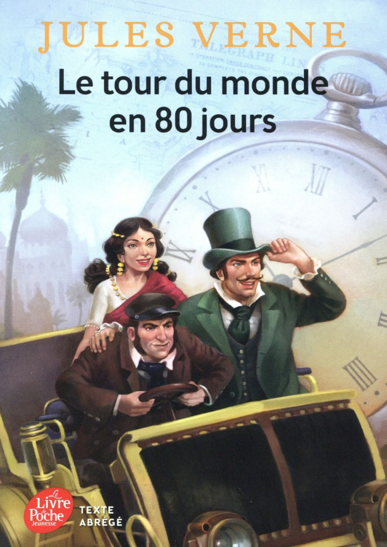 LE TOUR DU MONDE EN 80 JOURS - - VERNE/FLEURY - Le Livre de poche jeunesse