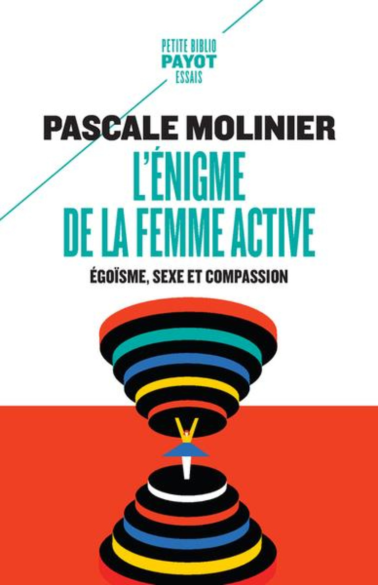 L-ENIGME DE LA FEMME ACTIVE - - MOLINIER PASCALE - PAYOT POCHE