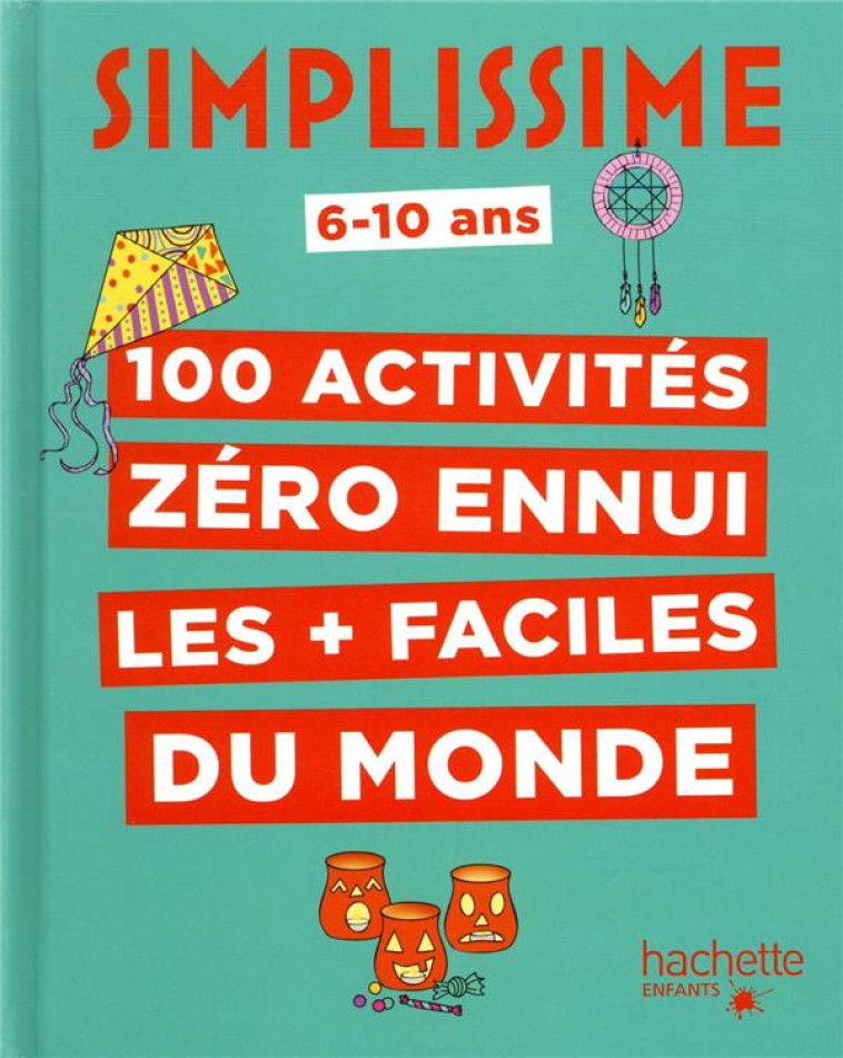 SIMPLISSIME - 100 ACTIVITES PO - LACASSE JOSEPHINE - HACHETTE