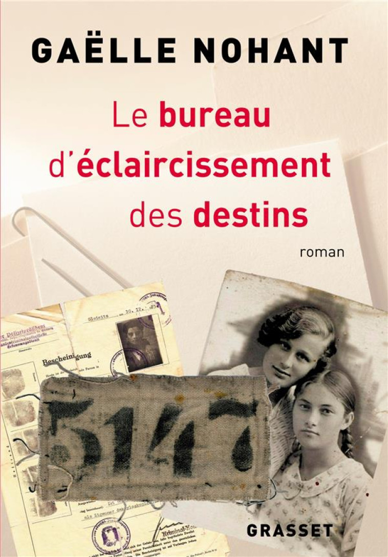 LE BUREAU D-ECLAIRCISSEMENT DE - NOHANT GAELLE - GRASSET