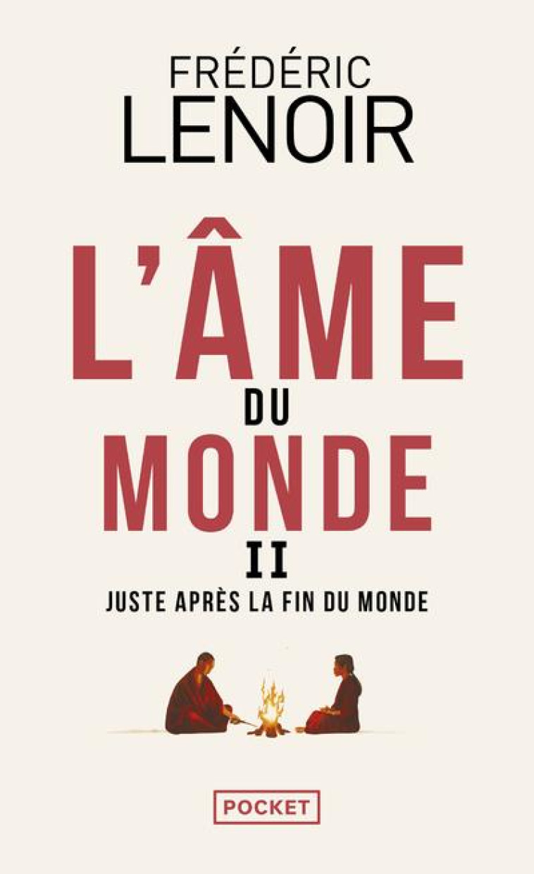 L-AME DU MONDE - TOME 2 JUSTE - LENOIR FREDERIC - POCKET