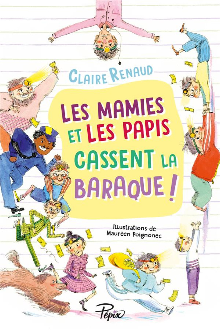 LES MAMIES ET LES PAPIS CASSEN - RENAUD/POIGNONEC - SARBACANE