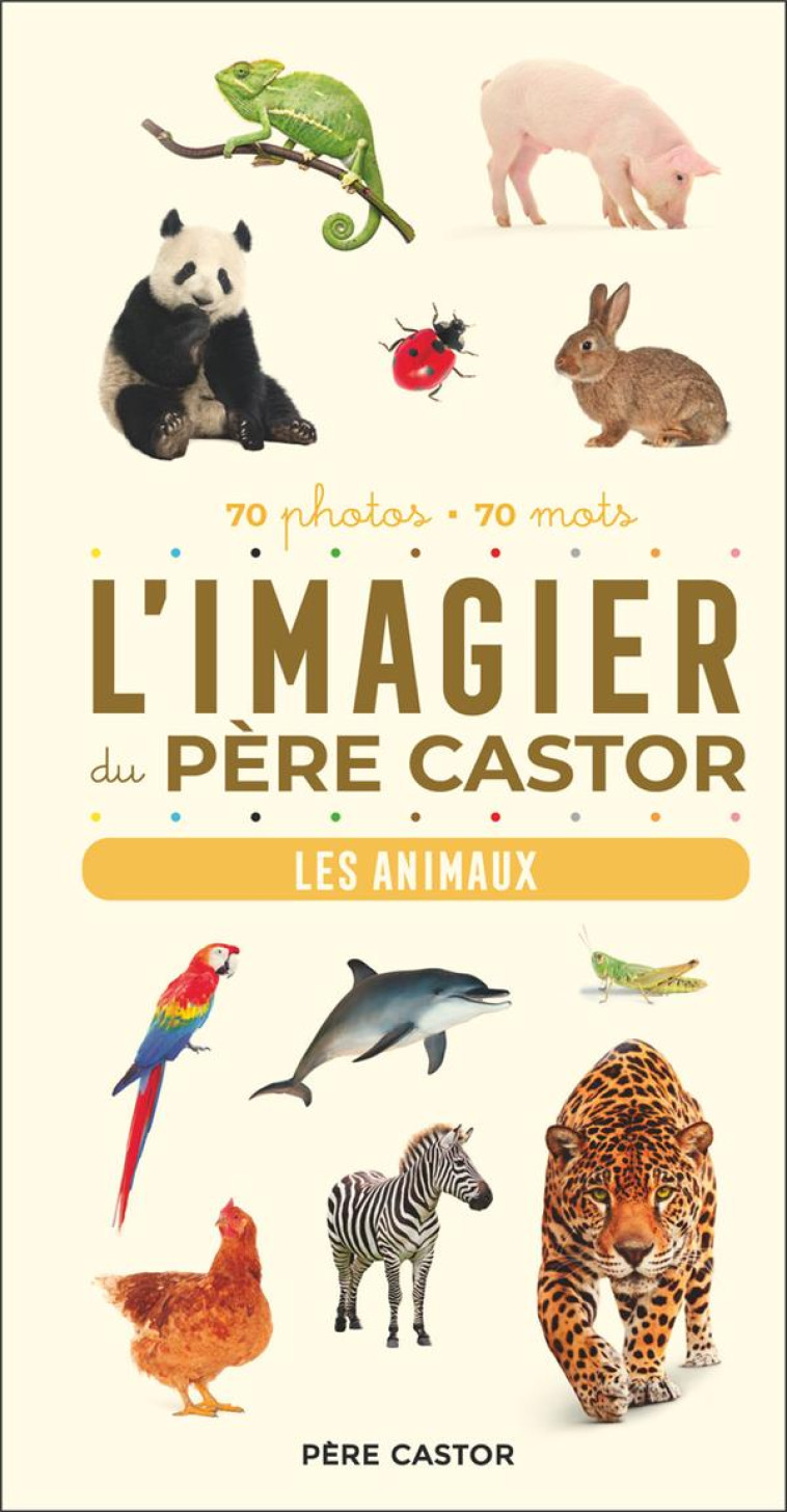 L-IMAGIER DU PERE CASTOR - LES - TELIER A. - FLAMMARION