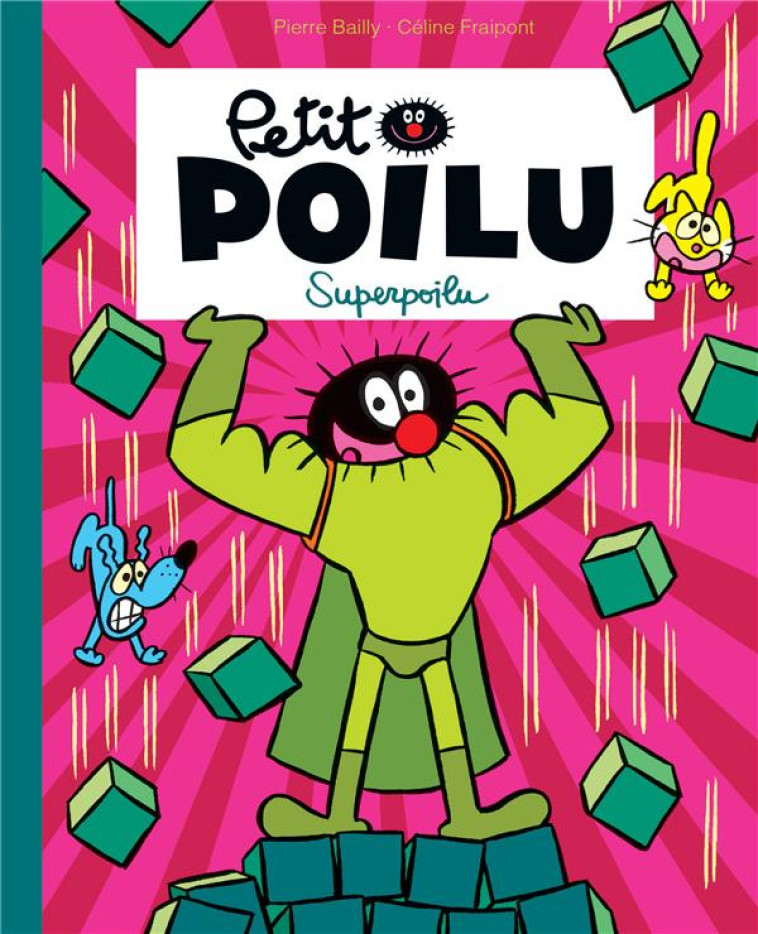 PETIT POILU POCHE - TOME 18 - - FRAIPONT CELINE - DUPUIS JEUNESSE