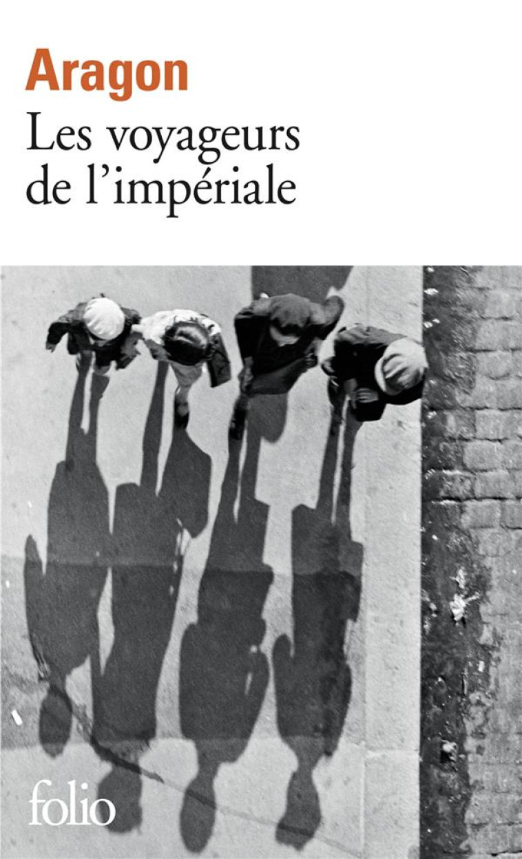 LES VOYAGEURS DE L'IMPERIALE - ARAGON, LOUIS - GALLIMARD