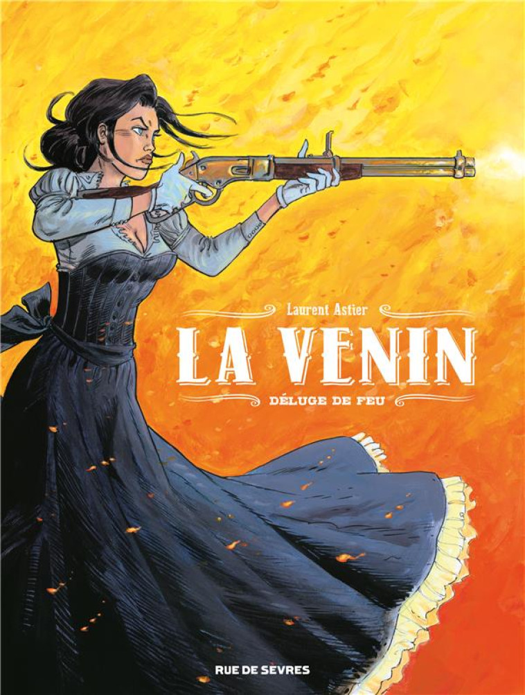 LA VENIN TOME 1 - DELUGE DE FE - ASTIER LAURENT - RUE DE SEVRES