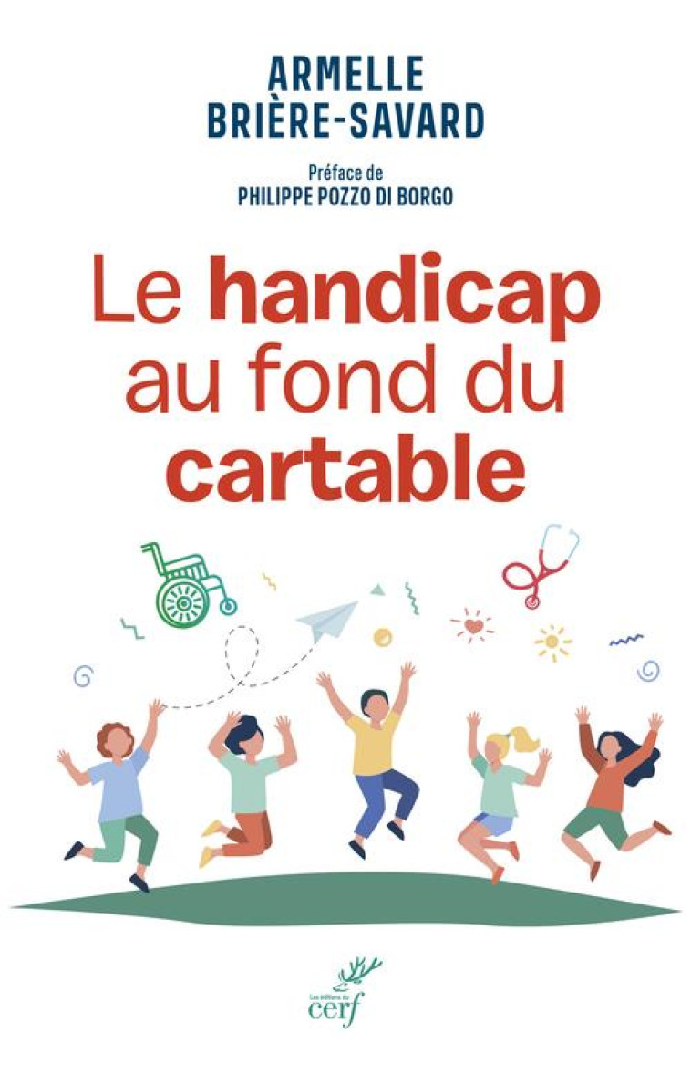 LE HANDICAP AU FOND DU CARTABL - BRIERE-SAVARD A. - CERF