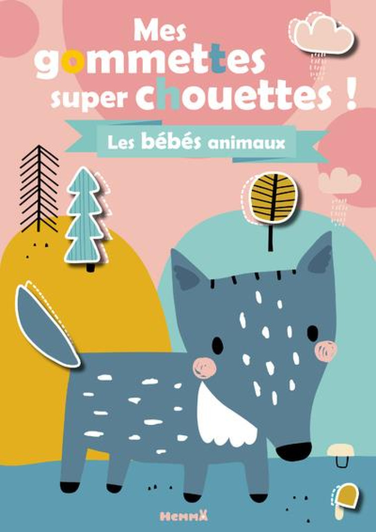 MES GOMMETTES SUPER CHOUETTES - COLLECTIF - HEMMA