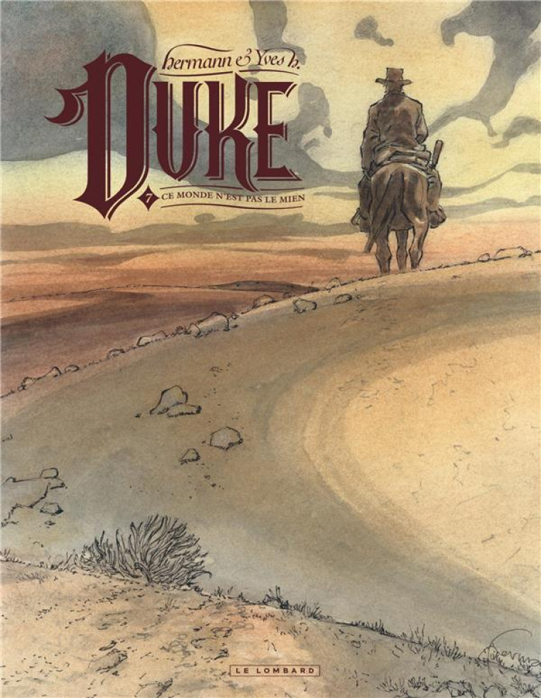 DUKE - TOME 7 - CE MONDE N-EST - YVES H./HERMANN - LOMBARD