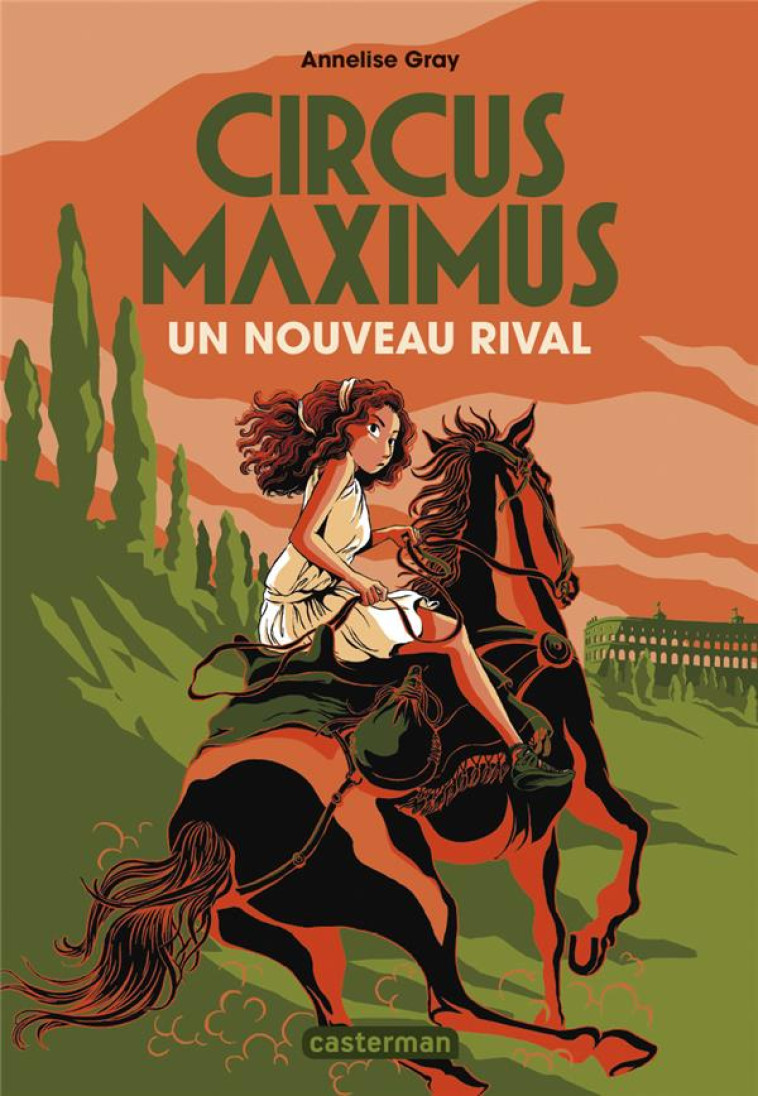 CIRCUS MAXIMUS - VOL02 - UN NO - GRAY ANNELISE - CASTERMAN