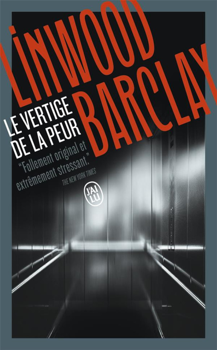 LE VERTIGE DE LA PEUR - BARCLAY LINWOOD - J'AI LU