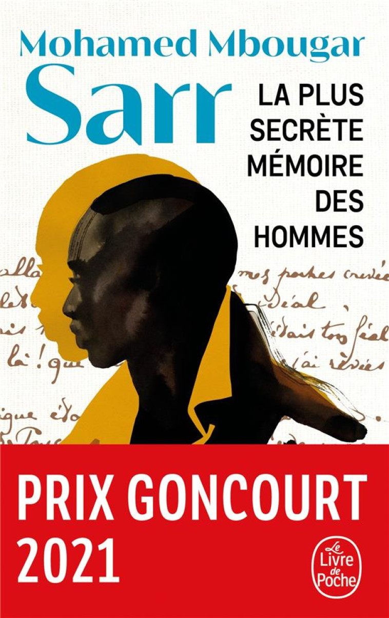 LA PLUS SECRETE MEMOIRE DES HO - SARR MOHAMED MBOUGAR - LGF/Livre de Poche