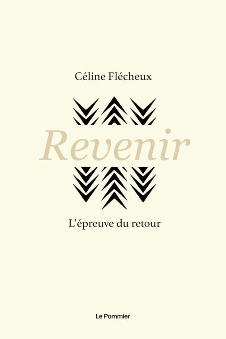 REVENIR - L-EPREUVE DU RETOUR - FLECHEUX CELINE - POMMIER