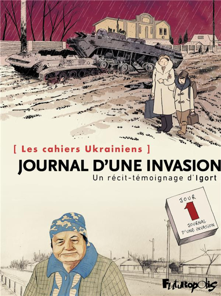 JOURNAL D-UNE INVASION - IGORT - GALLISOL