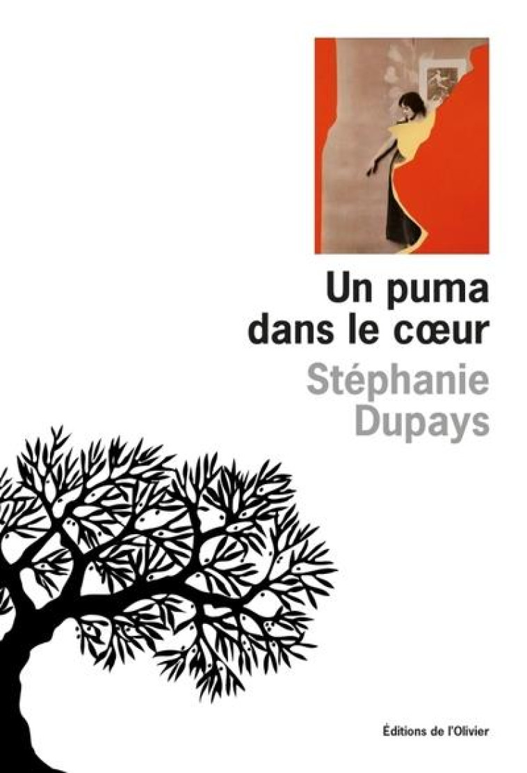 UN PUMA DANS LE COEUR - DUPAYS, STEPHANIE - OLIVIER