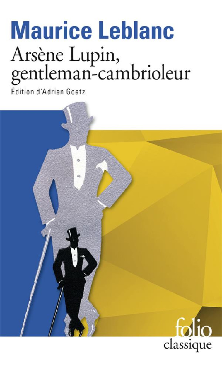 ARSENE LUPIN, GENTLEMAN-CAMBRI - LEBLANC MAURICE - GALLIMARD