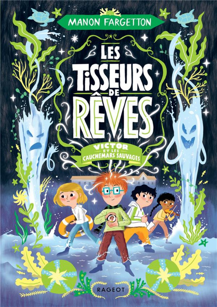 LES TISSEURS DE REVES - T04 - - FARGETTON/FAURE - RAGEOT