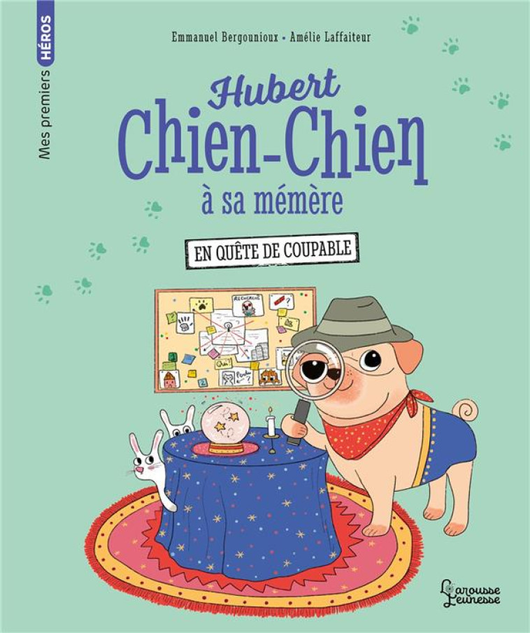 HUBERT CHIEN-CHIEN A SA MEMERE - EMMANUEL BERGOUNIOUX - LAROUSSE