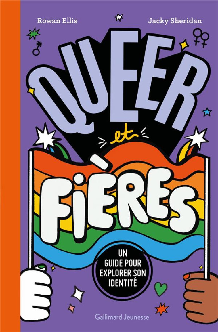 QUEER ET FIERES - UN GUIDE POU - ELLIS/SHERIDAN - GALLIMARD