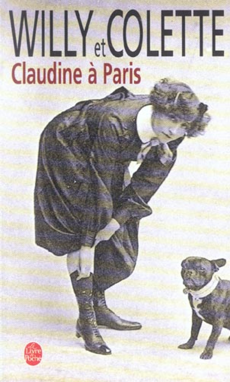 CLAUDINE A PARIS - WILLY/COLETTE - LGF/Livre de Poche