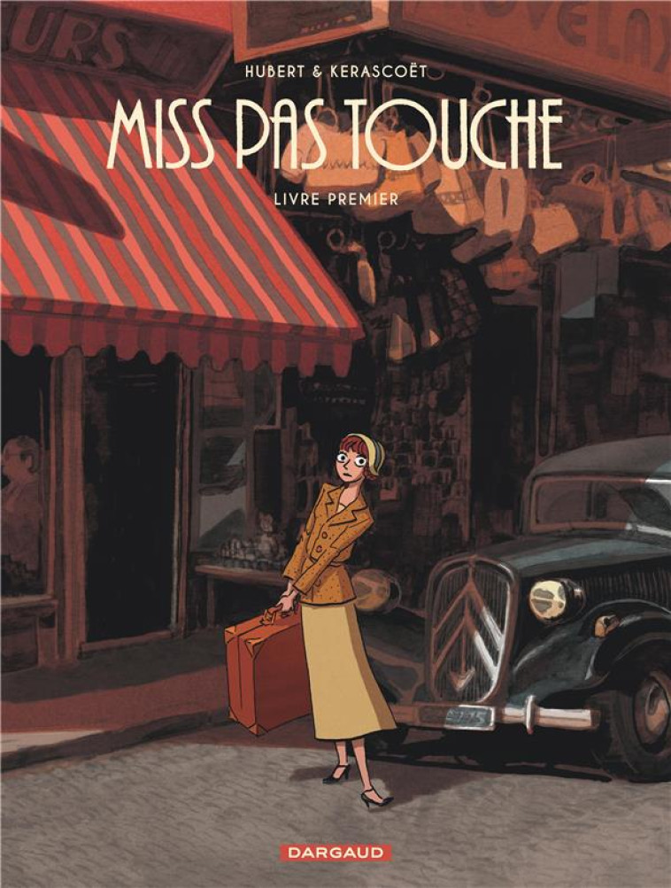 MISS PAS TOUCHE - INTEGRALE - - HUBERT/KERASCOET - DARGAUD