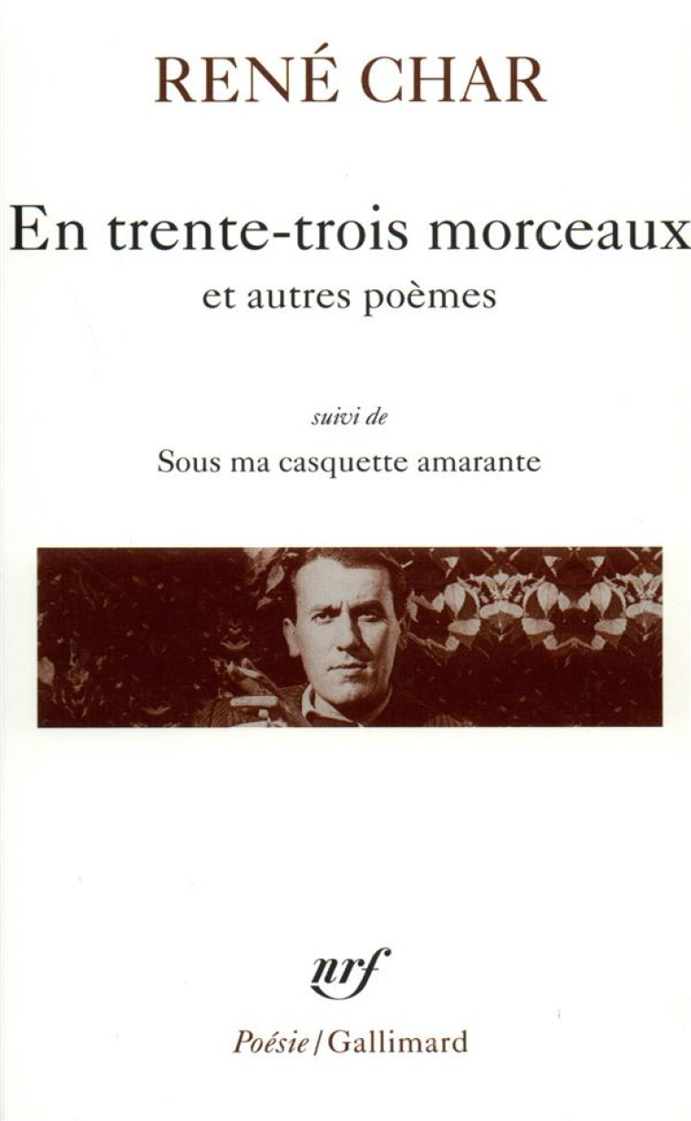 EN TRENTE-TROIS MORCEAUX / SUR - CHAR RENE - GALLIMARD