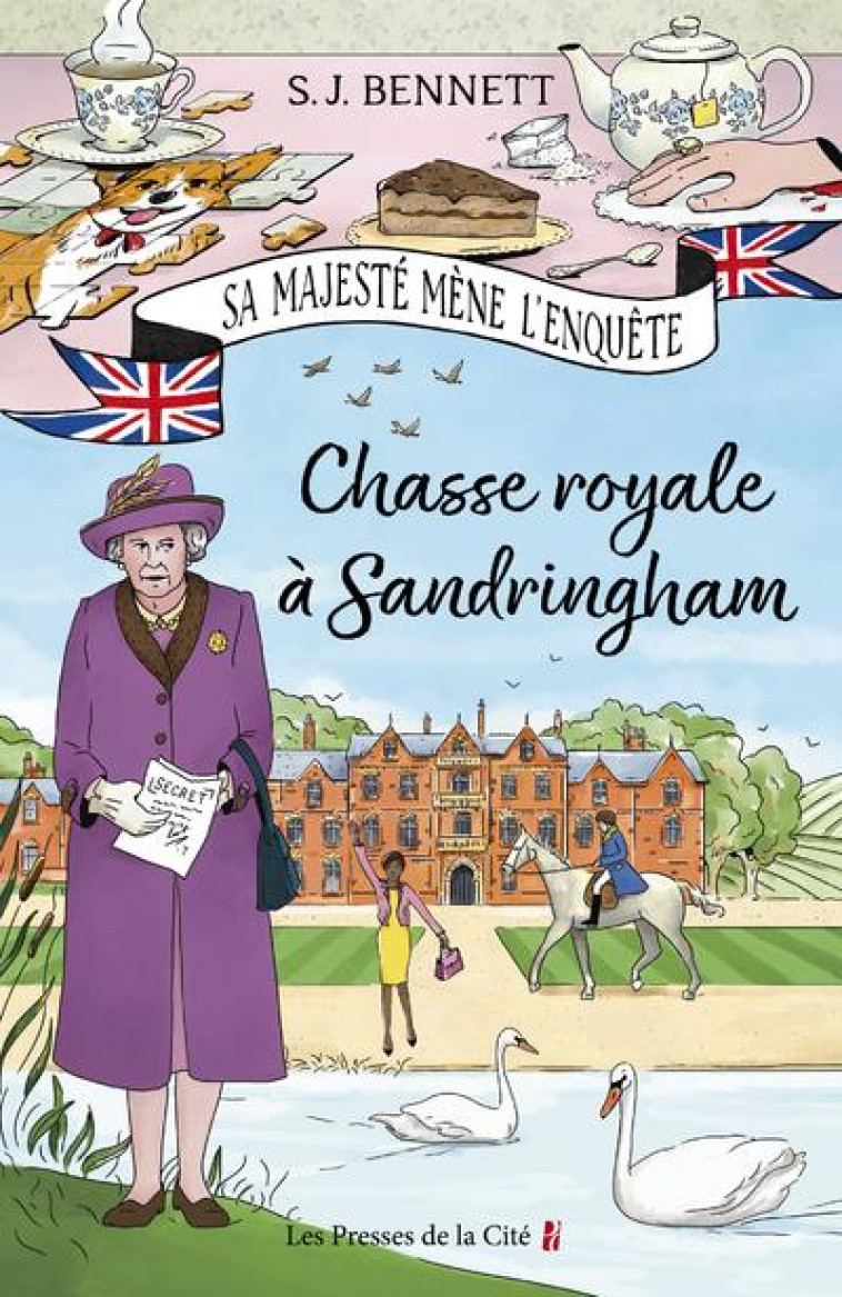 CHASSE ROYALE A SANDRINGHAM - - BENNETT S.J. - PRESSES CITE