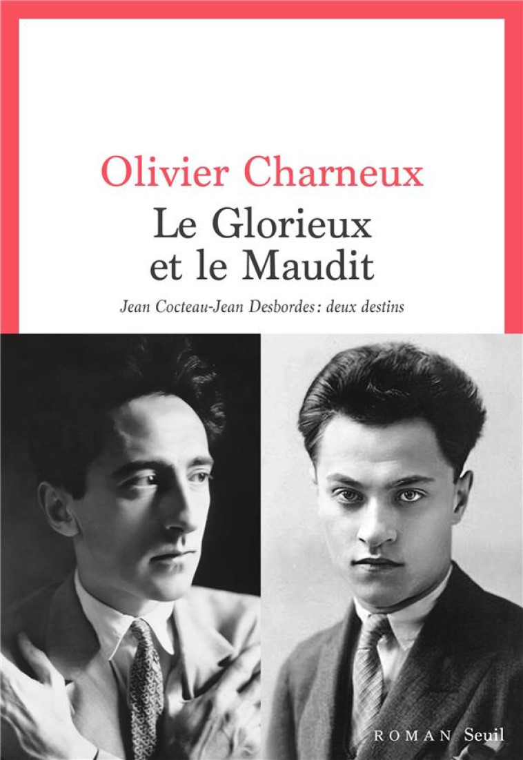 LE GLORIEUX ET LE MAUDIT. JEAN - CHARNEUX OLIVIER - SEUIL