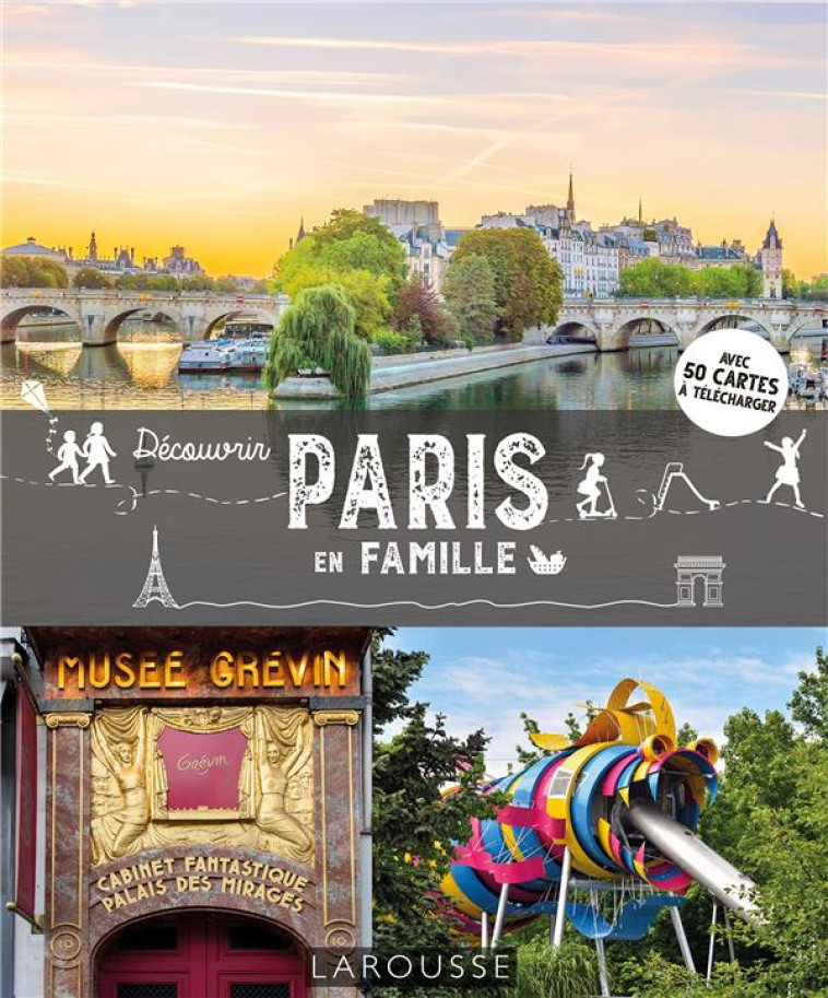 DECOUVRIR PARIS EN FAMILLE - SANTERRE CLEMENTINE - LAROUSSE