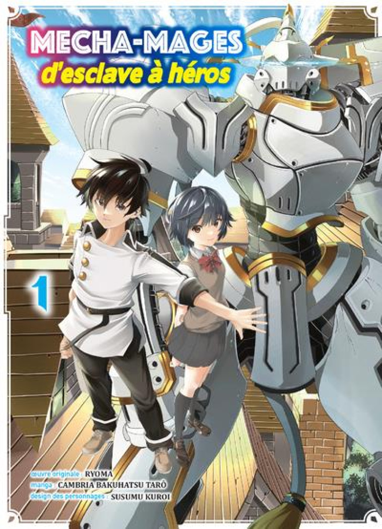 MECHA-MAGES D-ESCLAVE A HEROS - CAMBRIA B T. - KOMIKKU