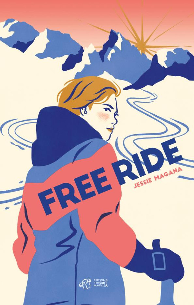 FREE RIDE - MAGANA/LICARD - THIERRY MAGNIER