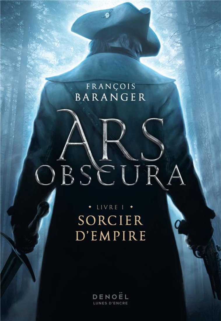 ARS OBSCURA - VOL01 - SORCIER - BARANGER FRANCOIS - CERF