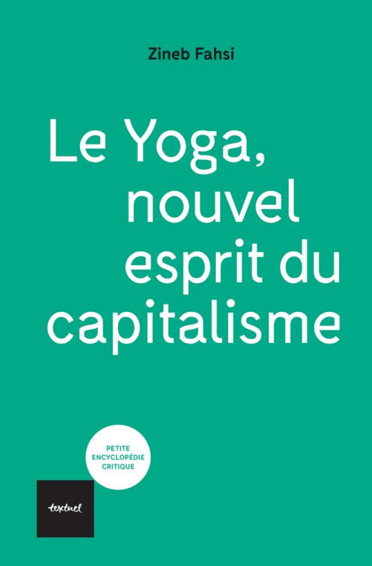 LE YOGA, NOUVEL ESPRIT DU CAPI - FAHSI ZINEB - TEXTUEL