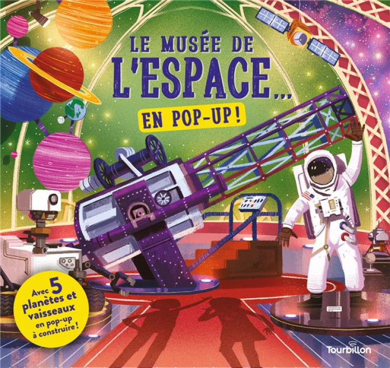 LE MUSEE DE L-ESPACE... EN POP - XXX - TOURBILLON