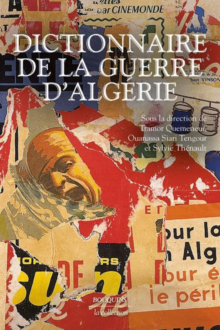 DICTIONNAIRE DE LA GUERRE D-AL - QUEMENEUR TRAMOR - BOUQUINS