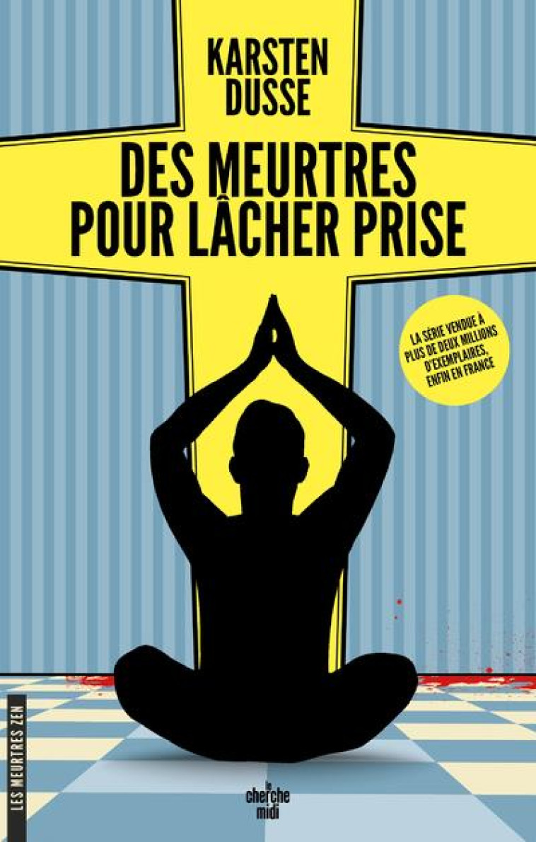 LES MEURTRES ZEN - TOME 2 DES - DUSSE KARSTEN - LE CHERCHE MIDI