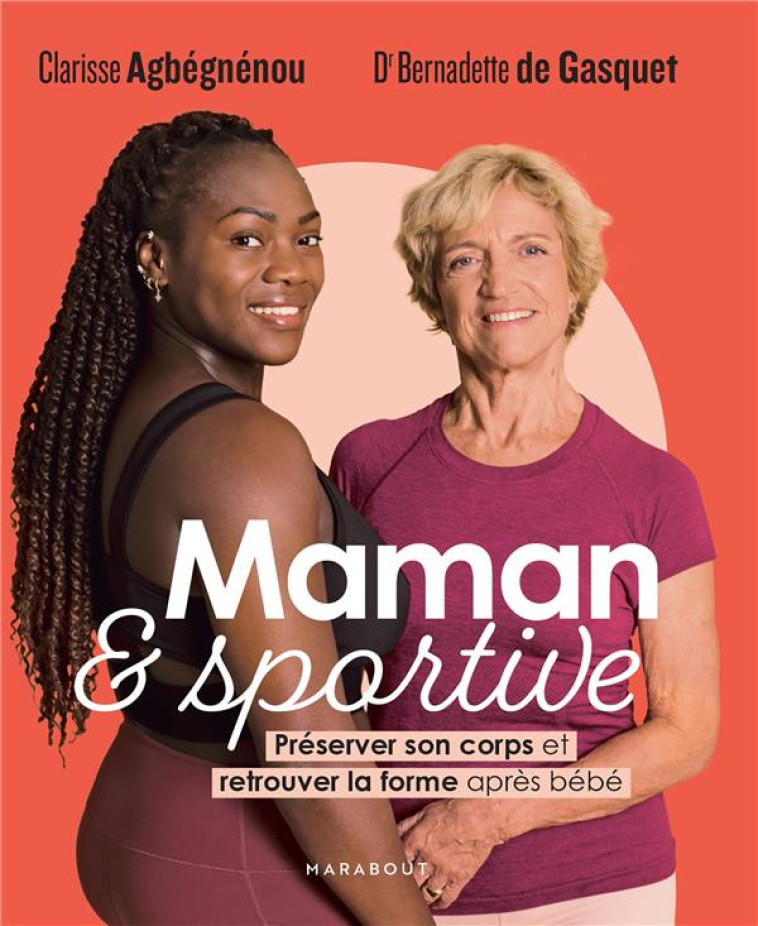 MAMAN ET SPORTIVE - PRESERVER - DE GASQUET - MARABOUT