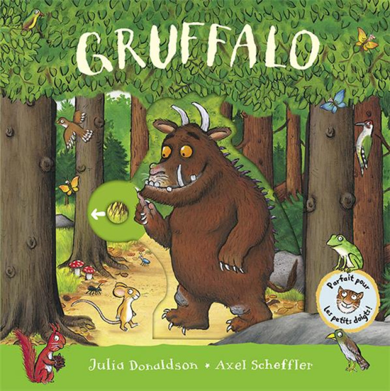 GRUFFALO - LIVRE ANIME - DONALDSON/SCHEFFLER - GALLIMARD