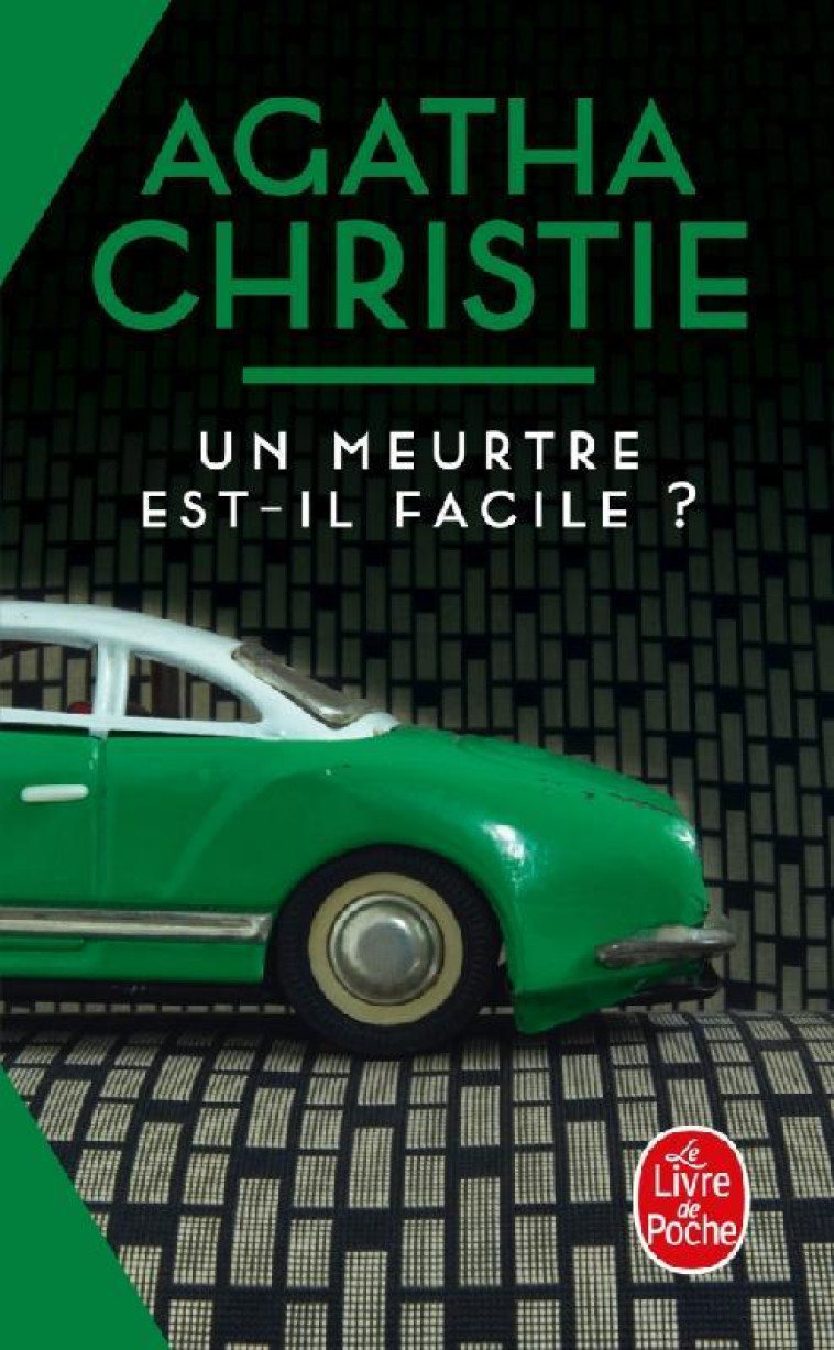 UN MEURTRE EST-IL FACILE ? (NO - CHRISTIE AGATHA - LGF/Livre de Poche