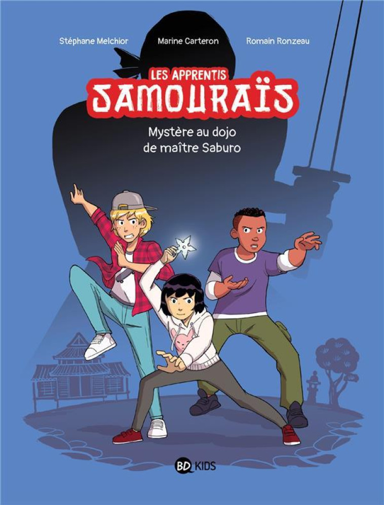 LES APPRENTIS SAMOURAIS, TOME - CARTERON/RONZEAU - BAYARD JEUNESSE