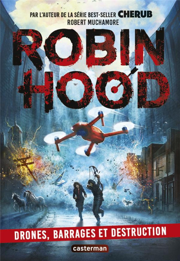 ROBIN HOOD - VOL04 - DRONES, B - MUCHAMORE ROBERT - CASTERMAN