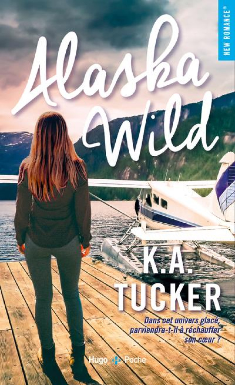 ALASKA WILD - TUCKER K.A. - HUGO JEUNESSE